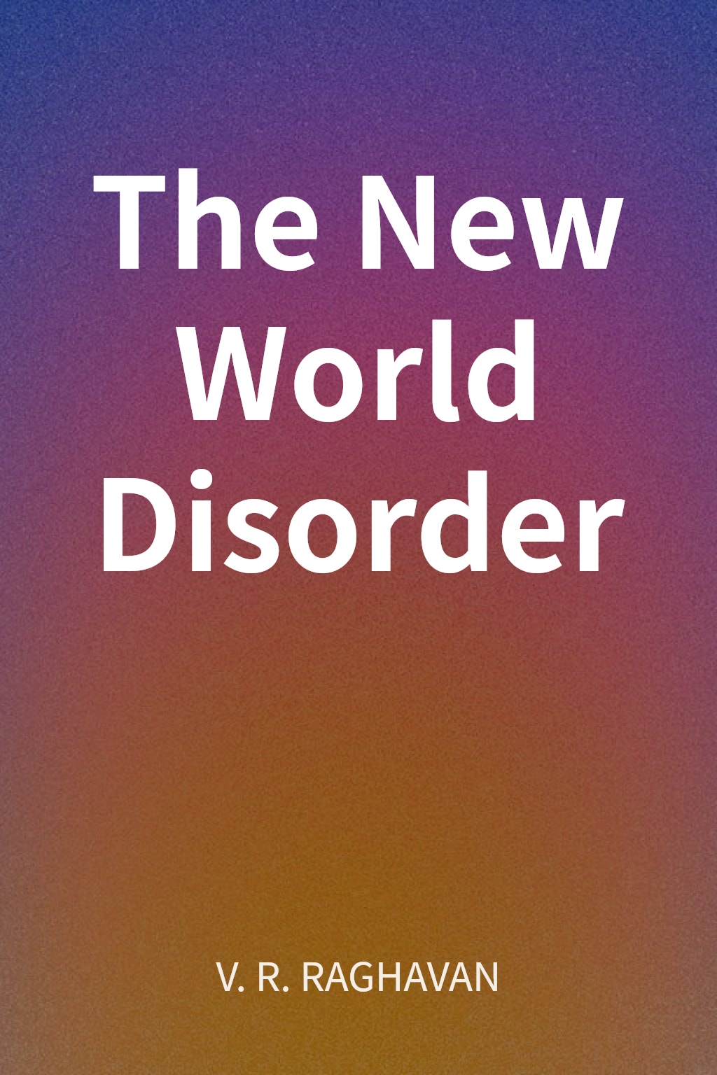 The New World Disorder cover