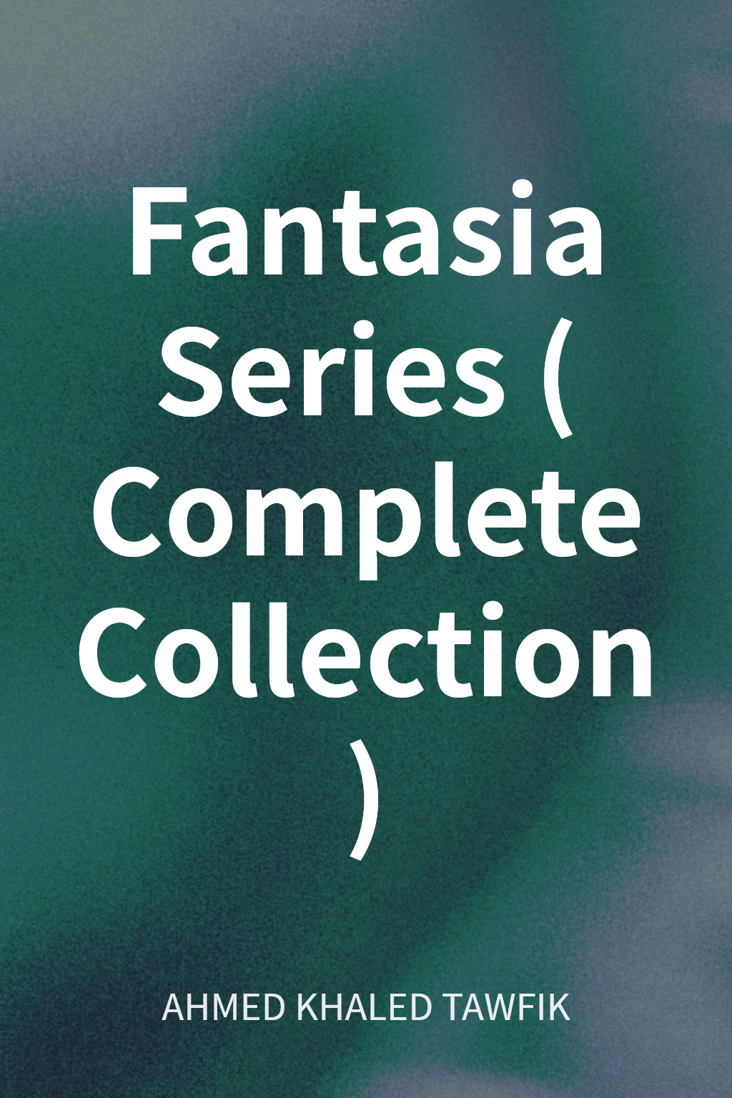 Fantasia Series (Complete Collection) cover