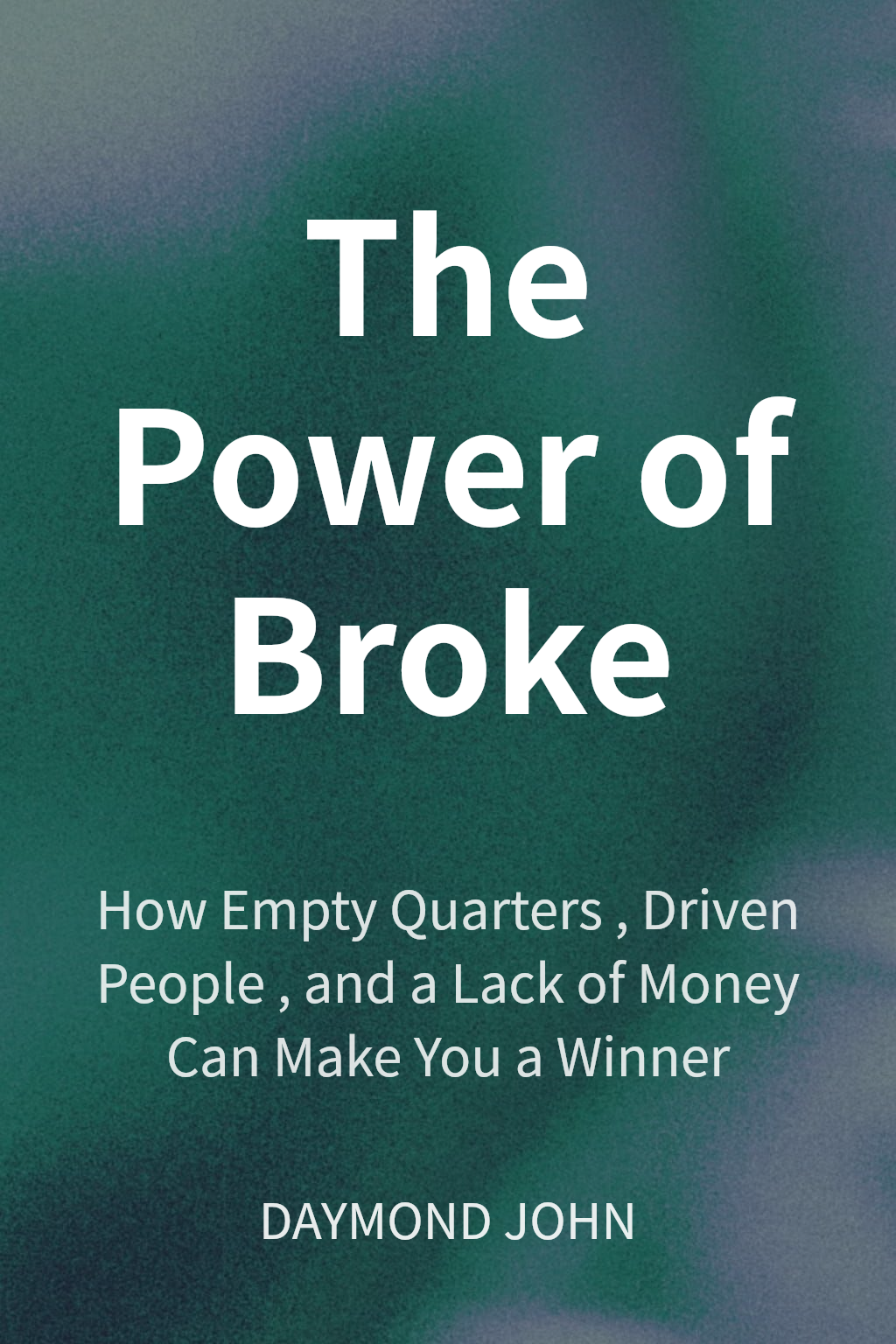 The Power of Broke cover