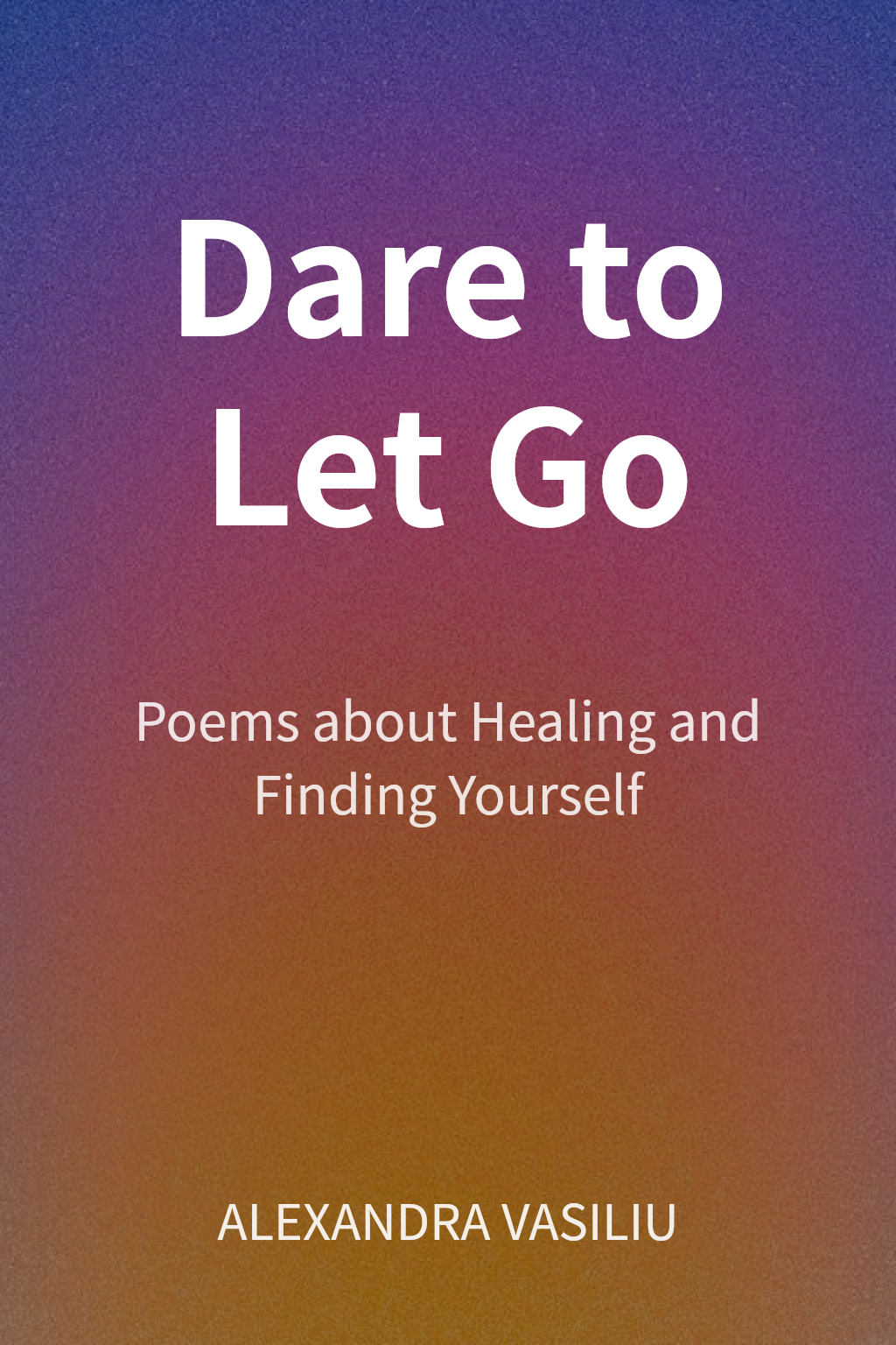 Dare to Let Go cover