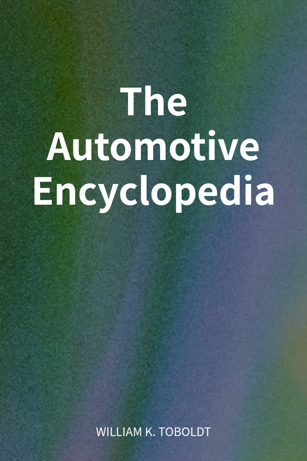 The Automotive Encyclopedia cover