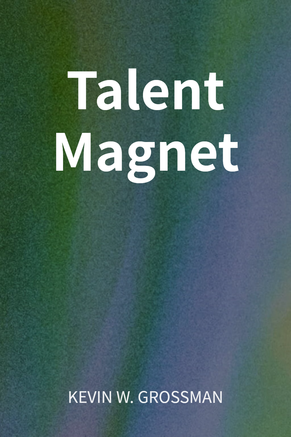 Talent Magnet cover