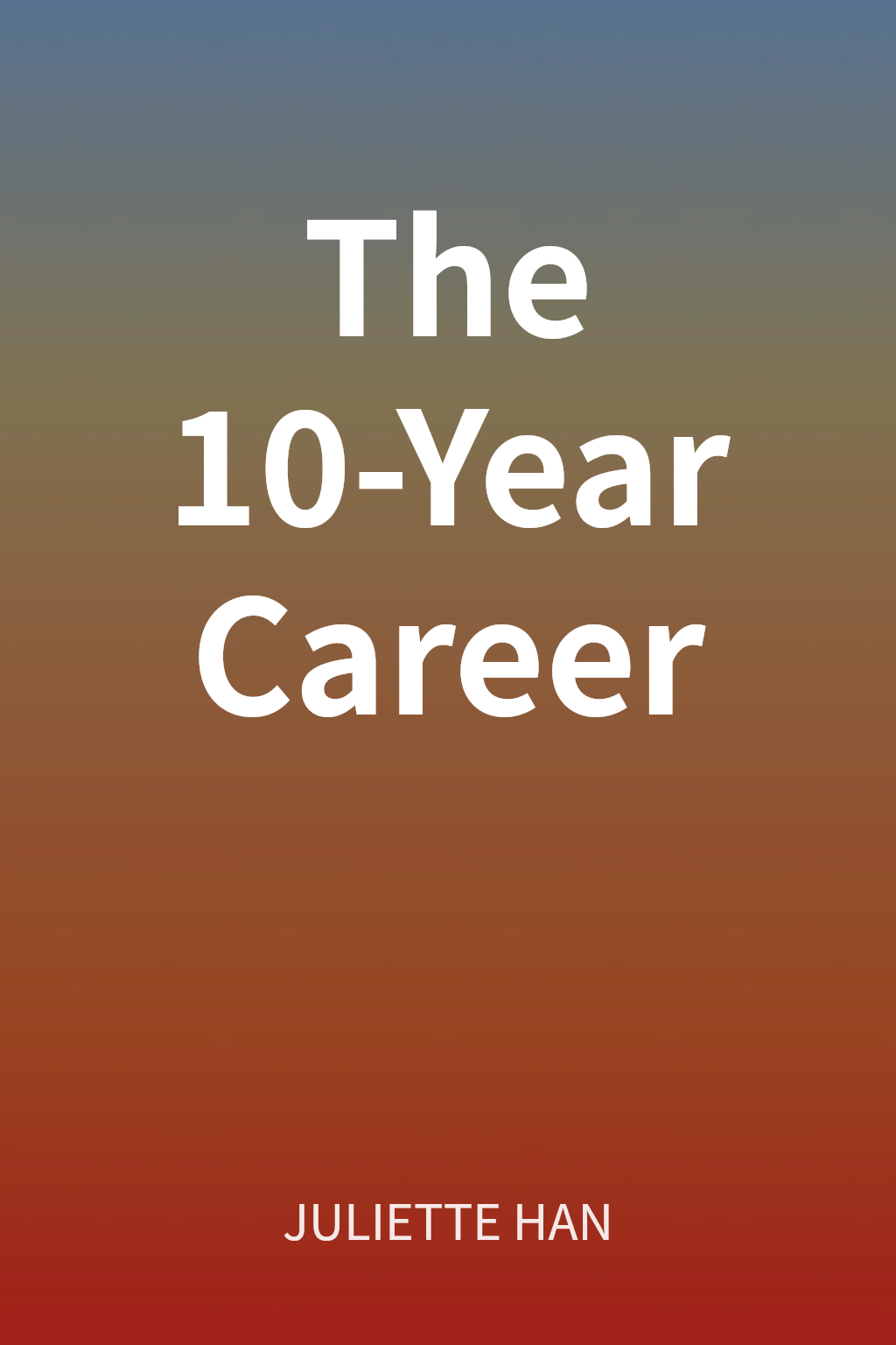 The 10-Year Career cover
