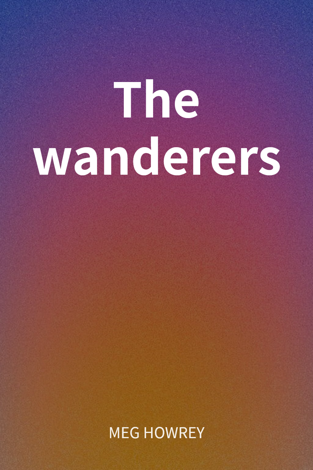 The wanderers cover