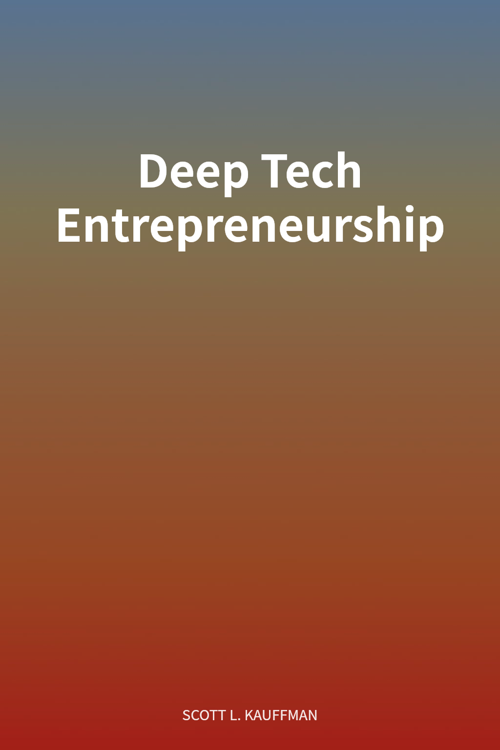 Deep Tech Entrepreneurship cover
