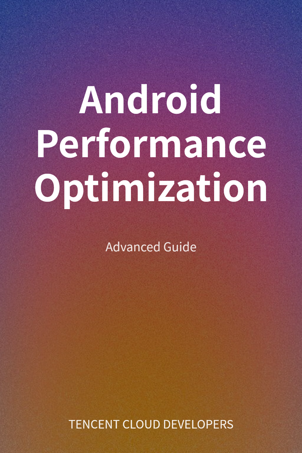 Android Performance Optimization cover