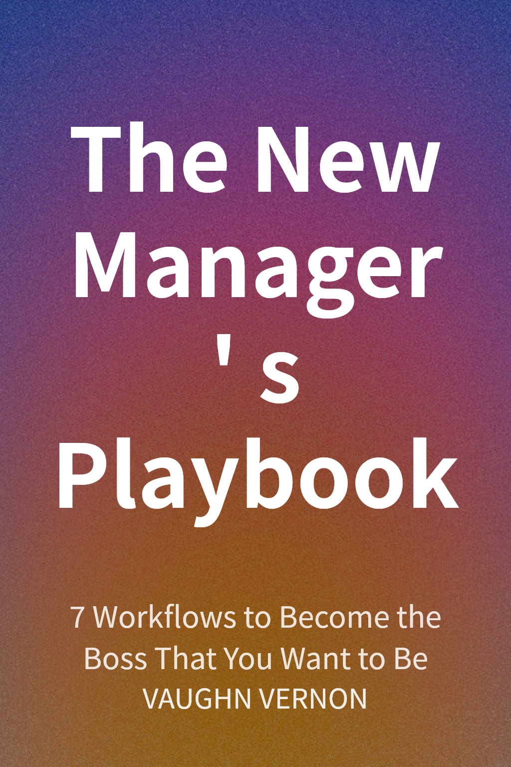 The New Manager's Playbook cover