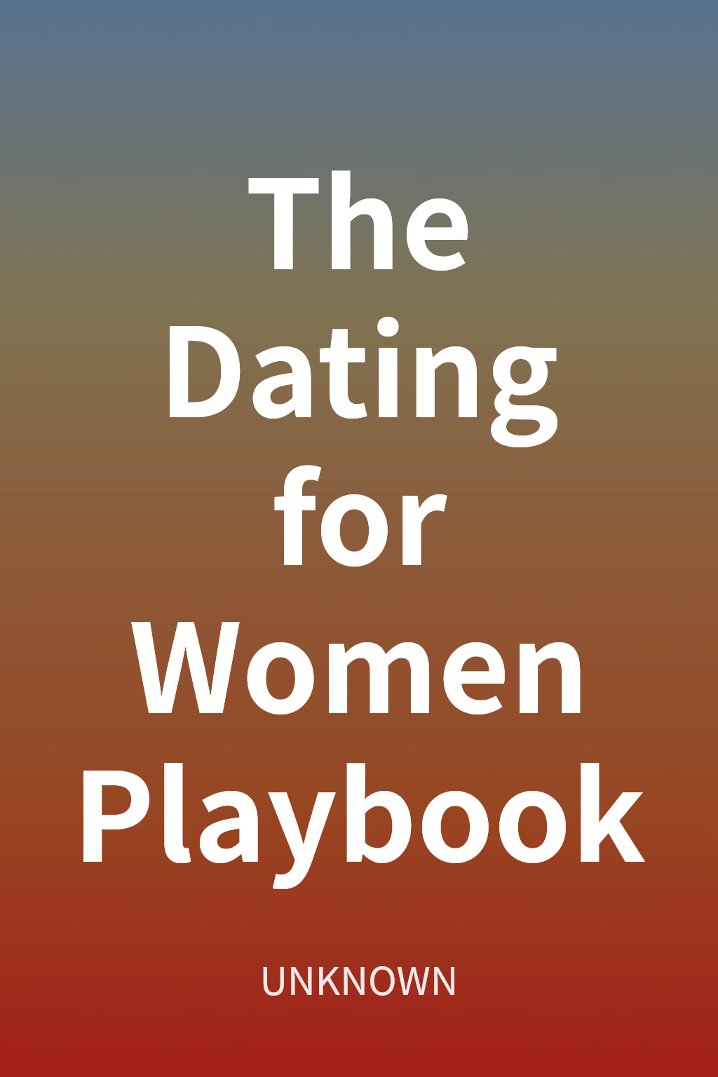 The Dating for Women Playbook cover