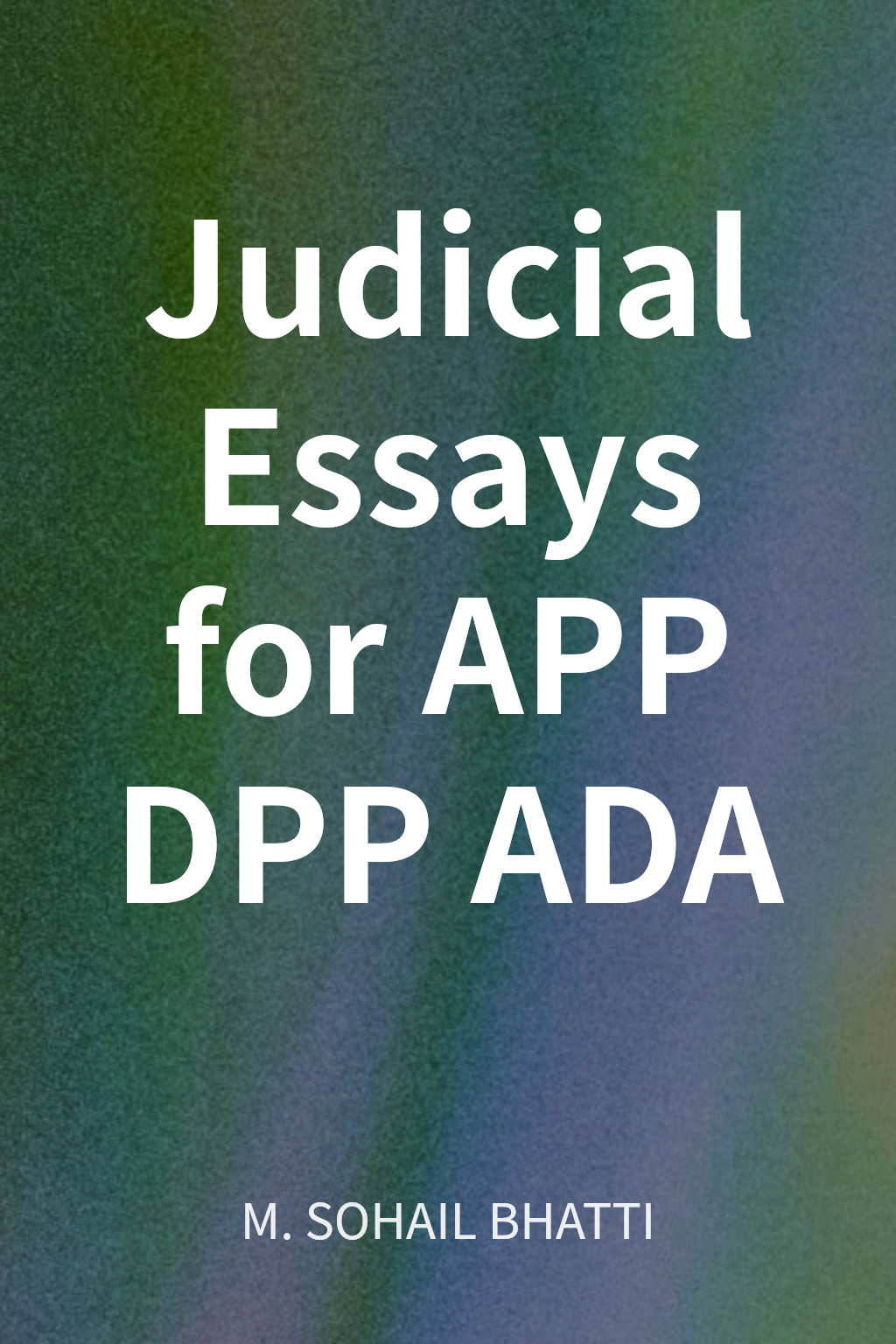 Judicial Essays for APP DPP ADA cover
