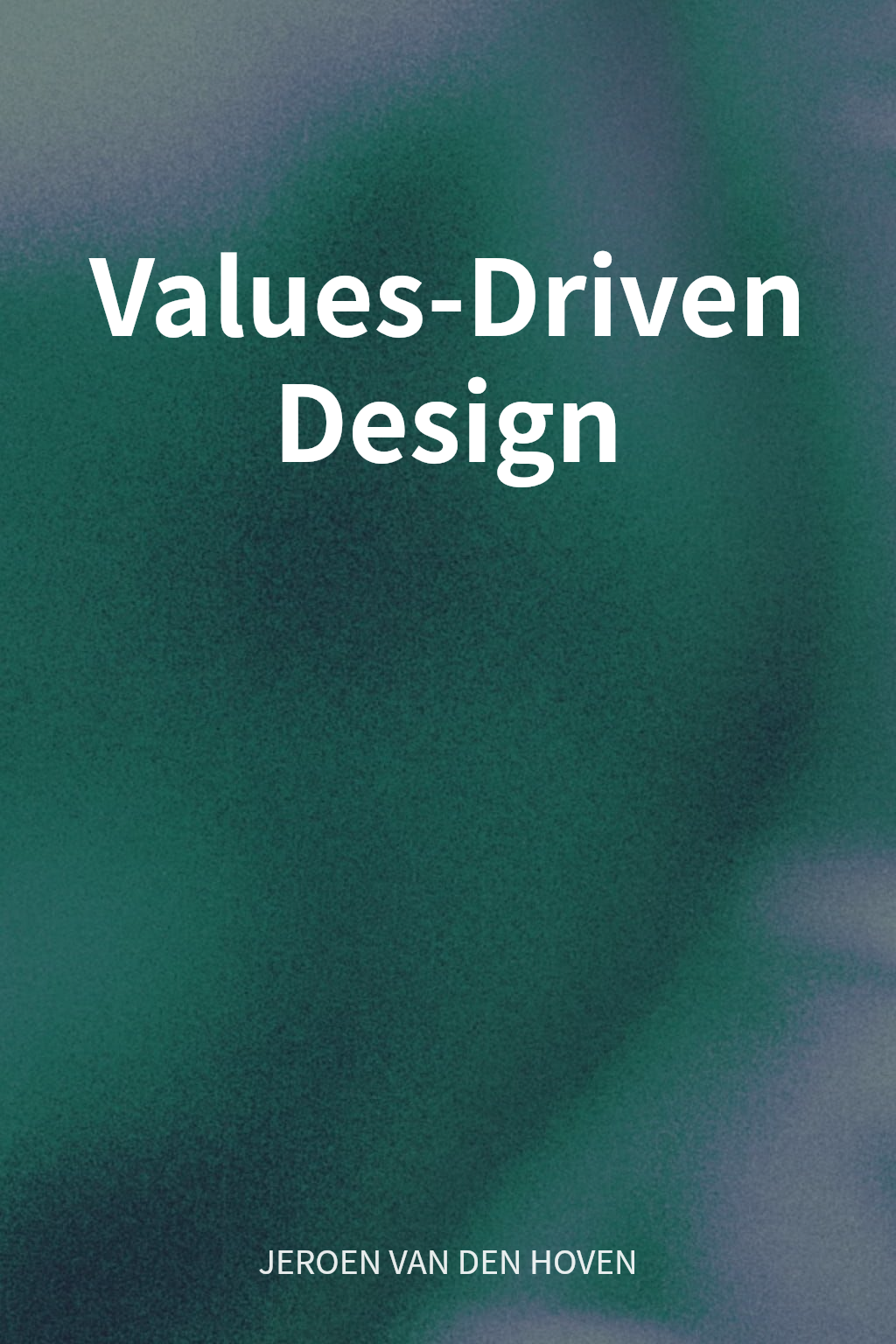 Values-Driven Design cover