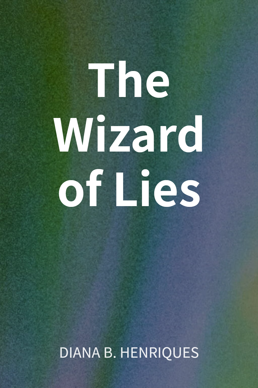 The Wizard of Lies cover