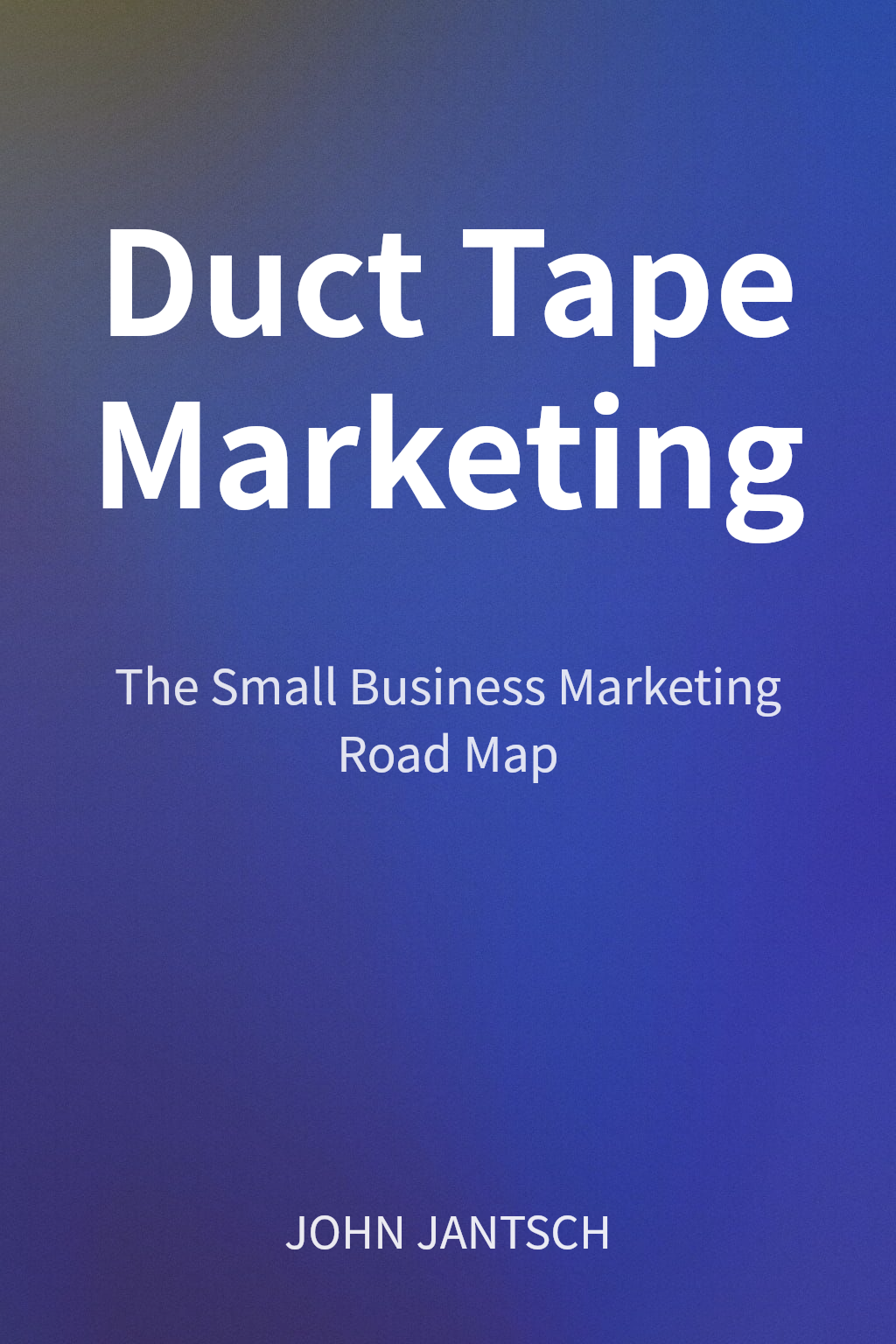 Duct Tape Marketing cover