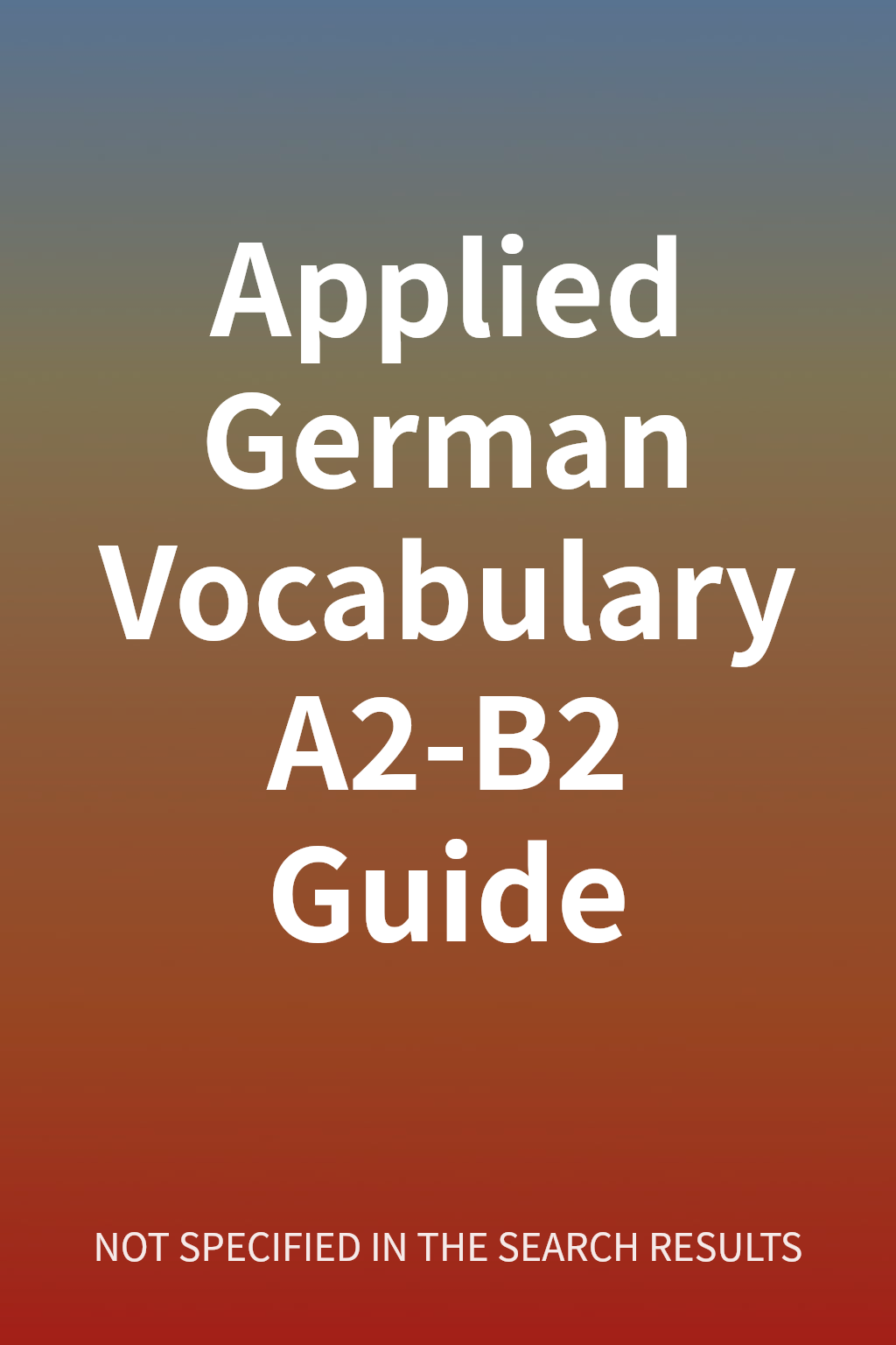 Applied German Vocabulary A2-B2 Guide cover