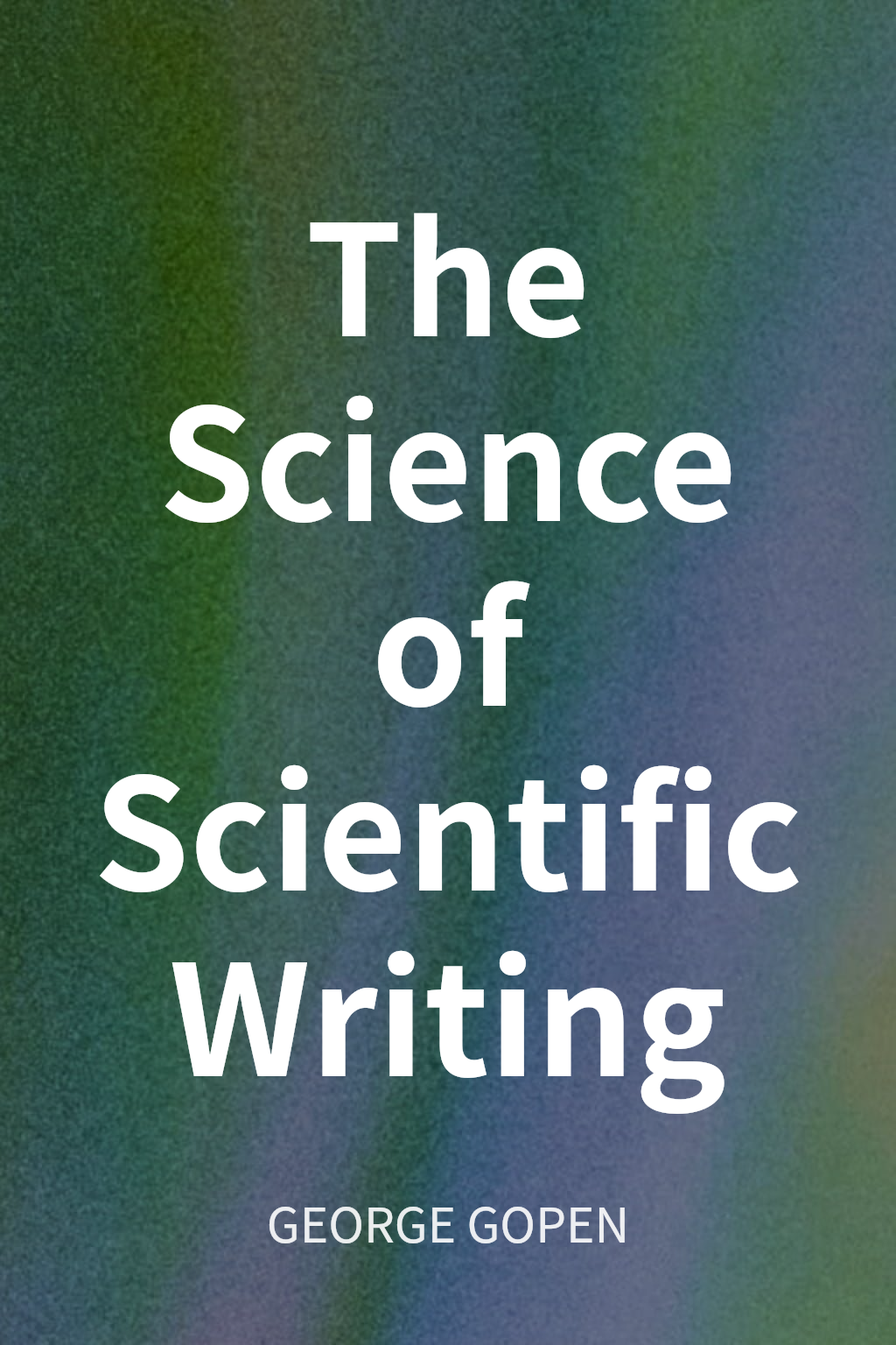 The Science of Scientific Writing cover