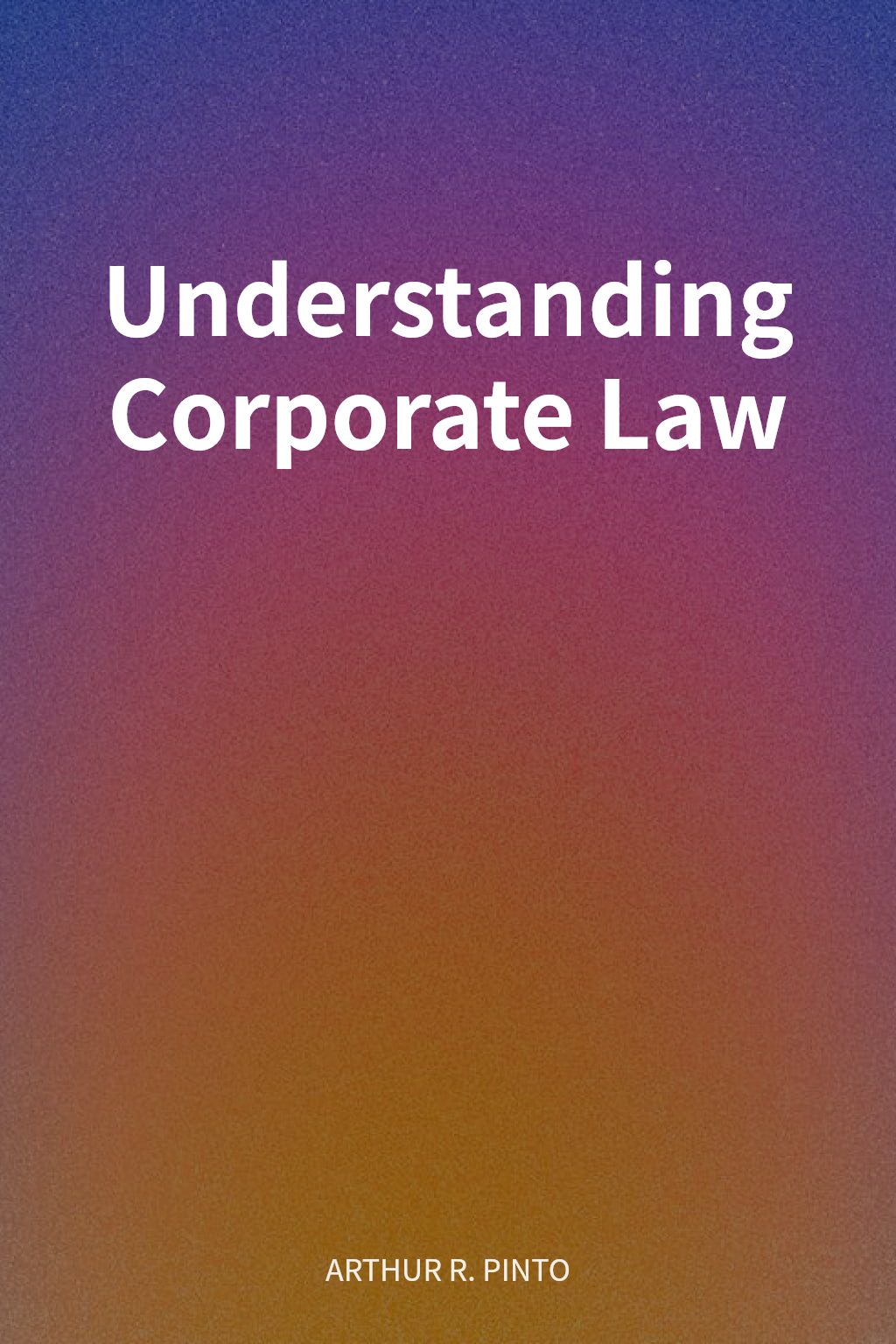 Understanding Corporate Law cover