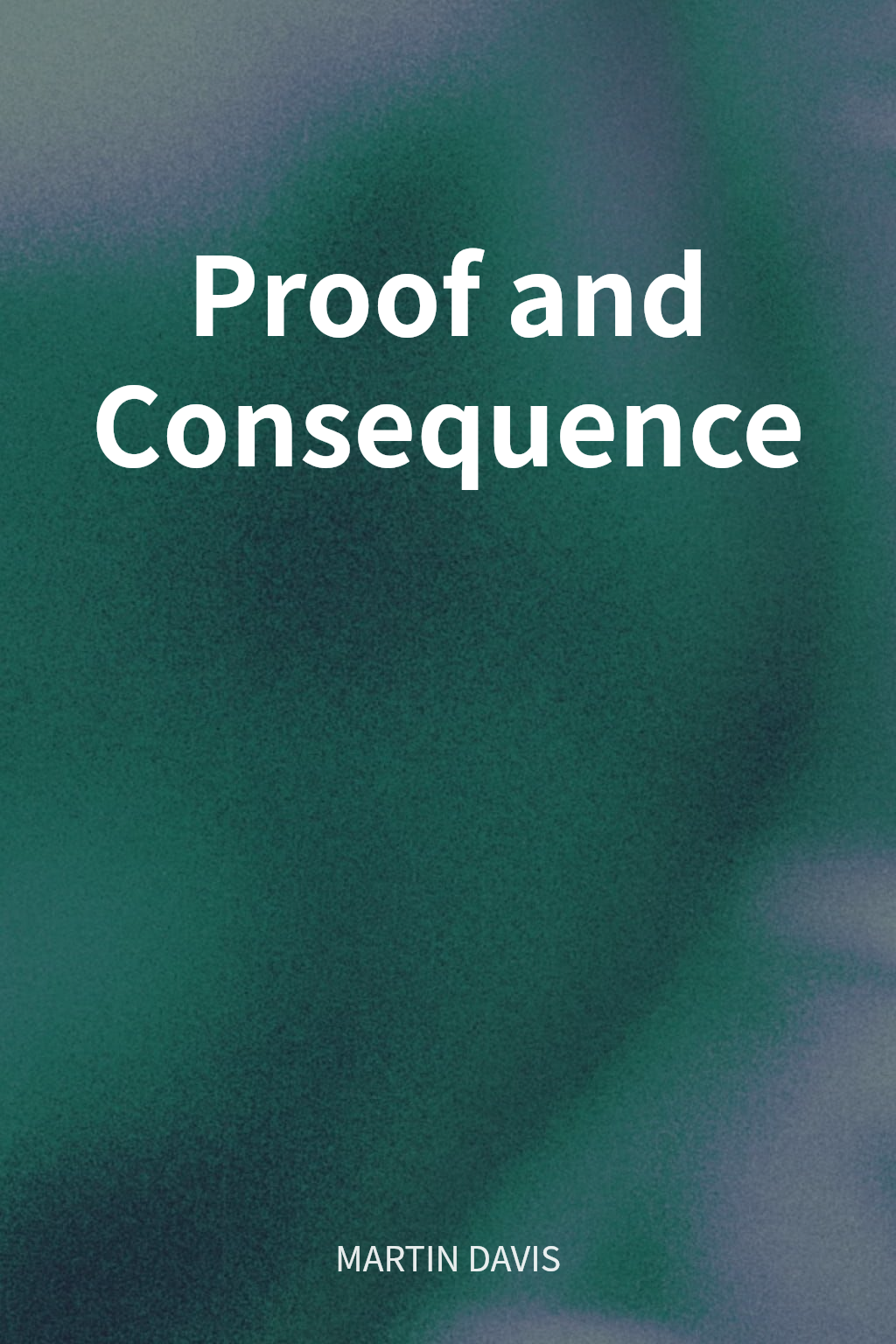 Proof and Consequence cover