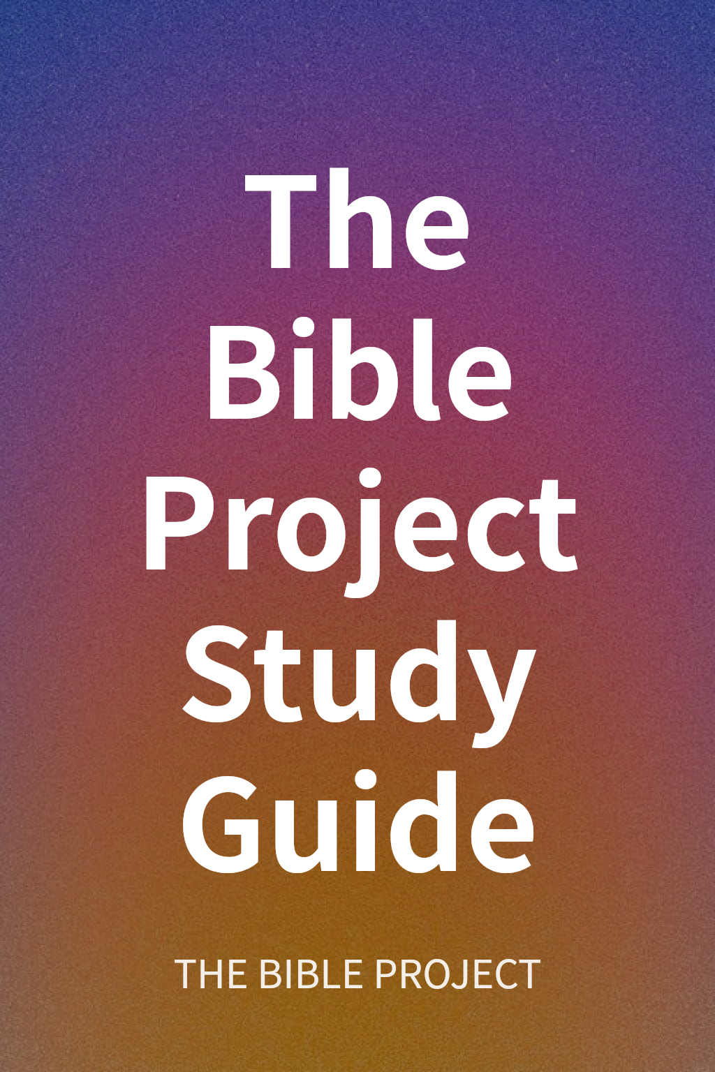 The Bible Project Study Guide cover