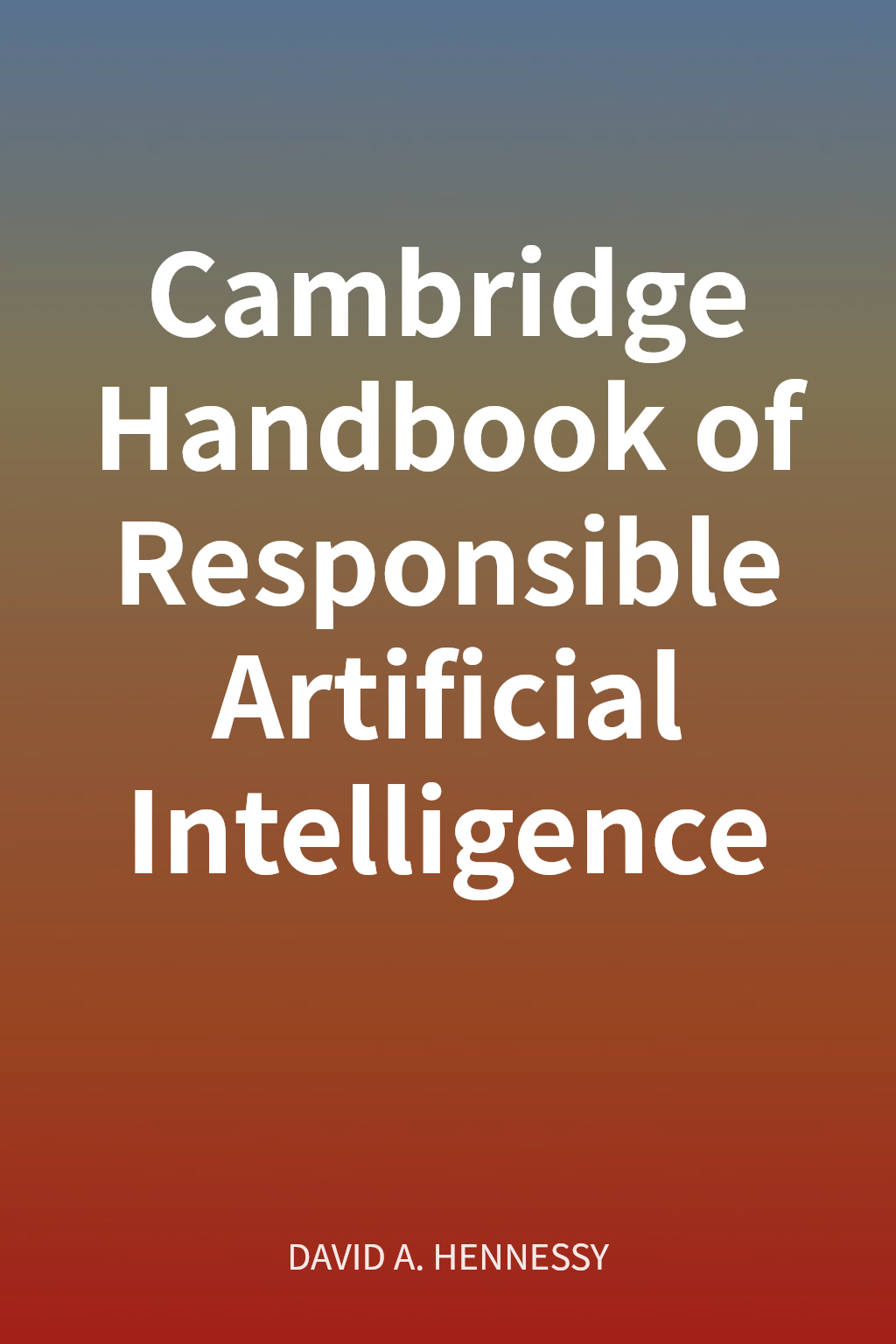 Cambridge Handbook of Responsible Artificial Intelligence cover