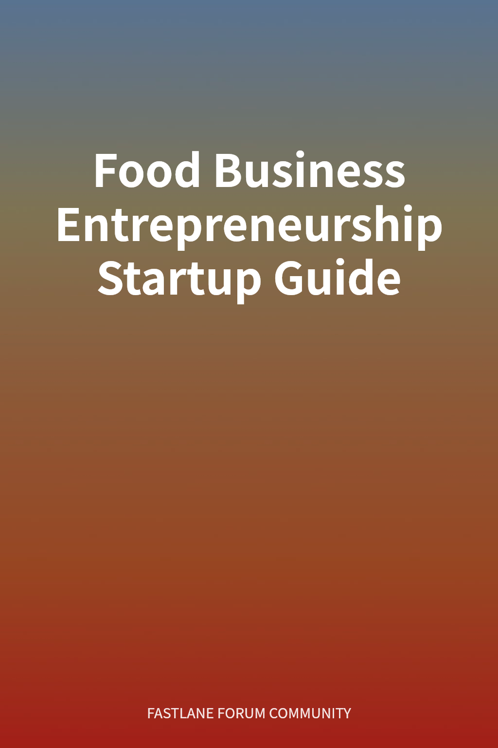 Food Business Entrepreneurship Startup Guide cover