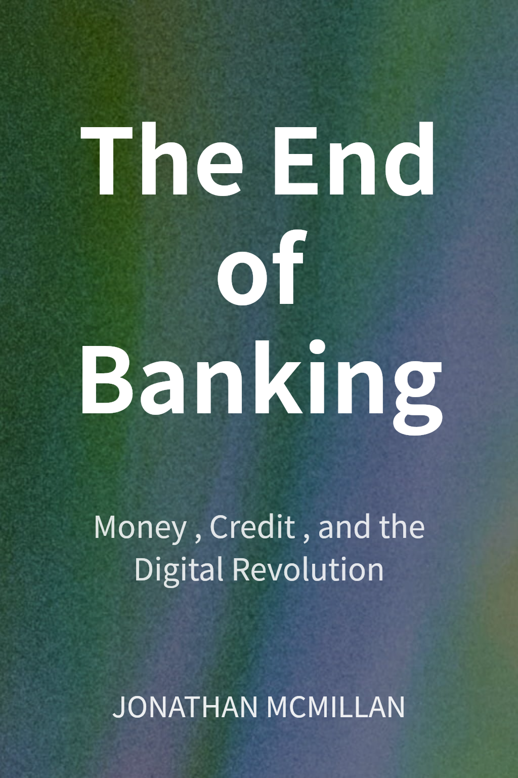 The End of Banking cover