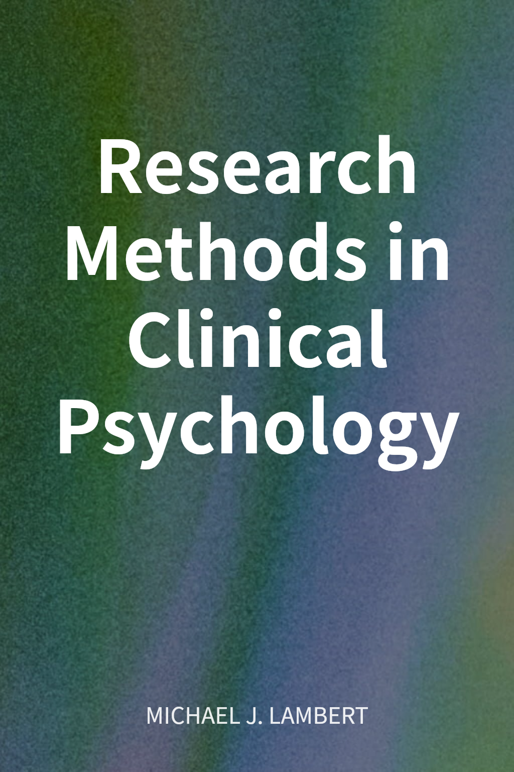 Research Methods in Clinical Psychology cover