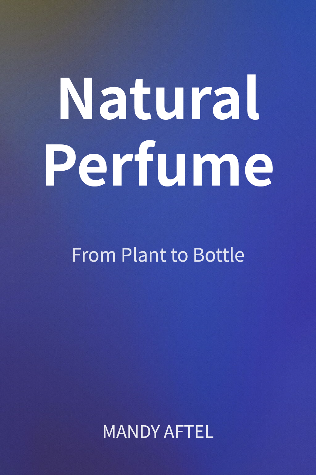 Natural Perfume cover