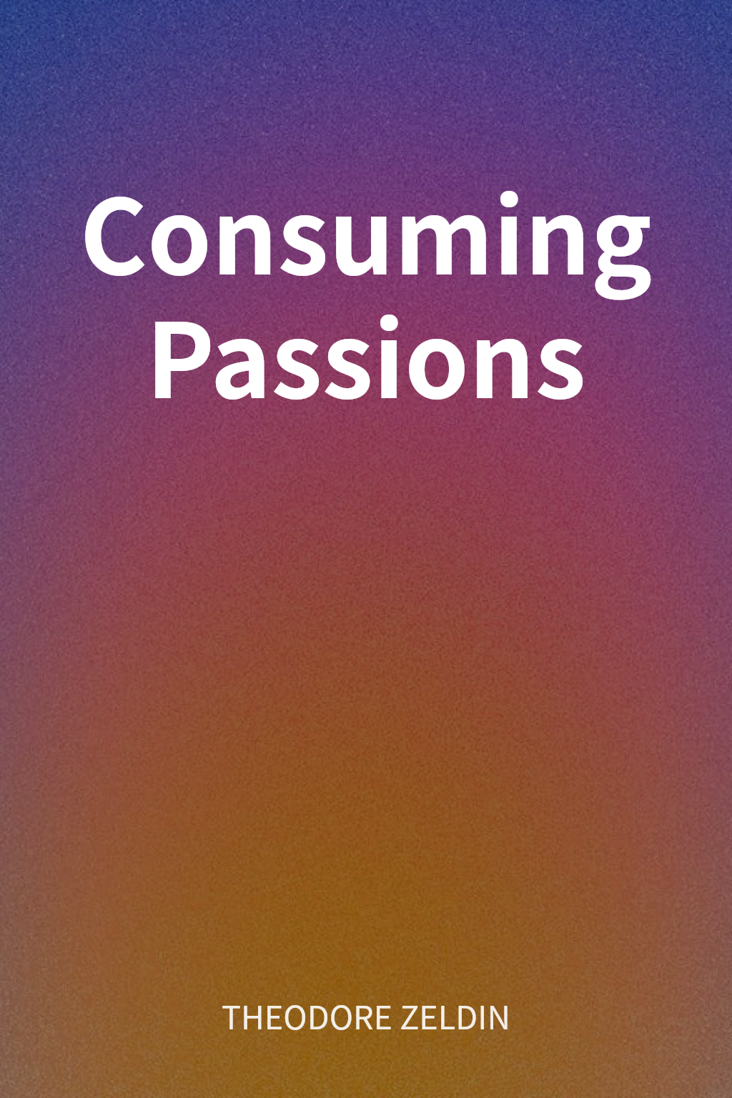 Consuming Passions cover