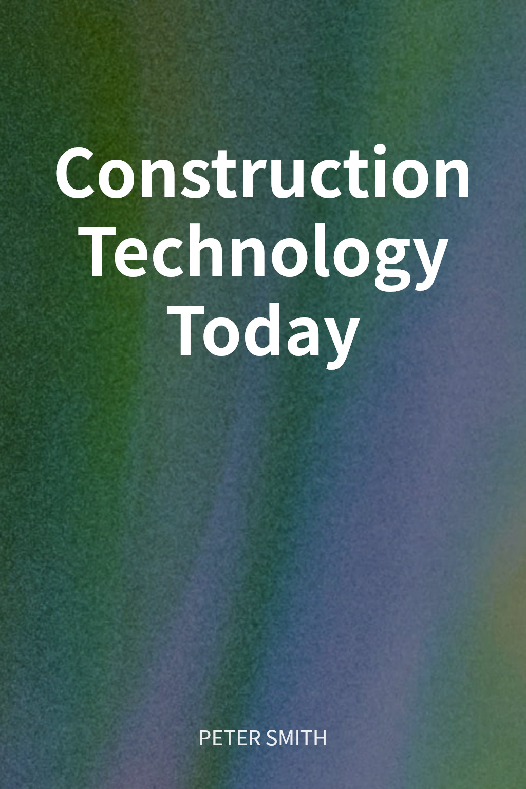 Construction Technology Today cover