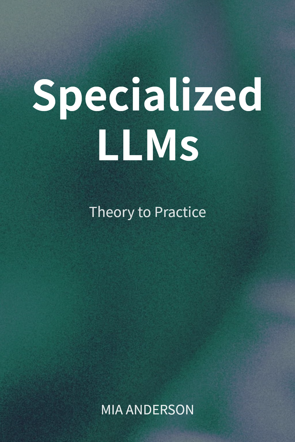 Specialized LLMs cover