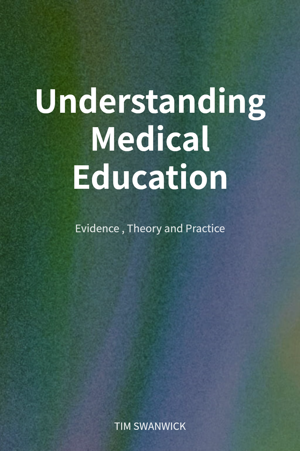 Understanding Medical Education cover