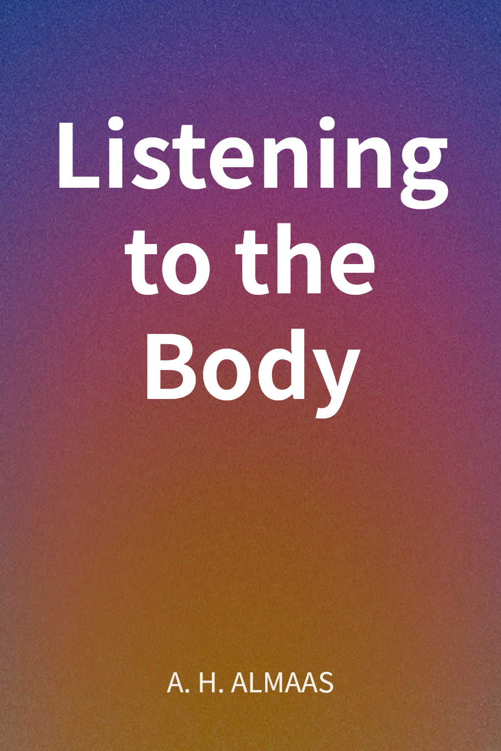 Listening to the Body cover