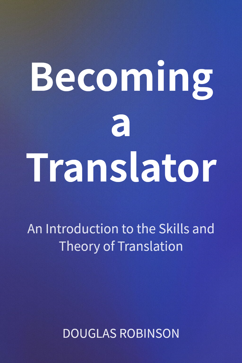 Becoming a Translator 封面