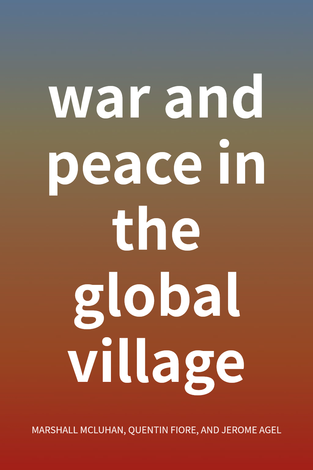 war and peace in the global village cover