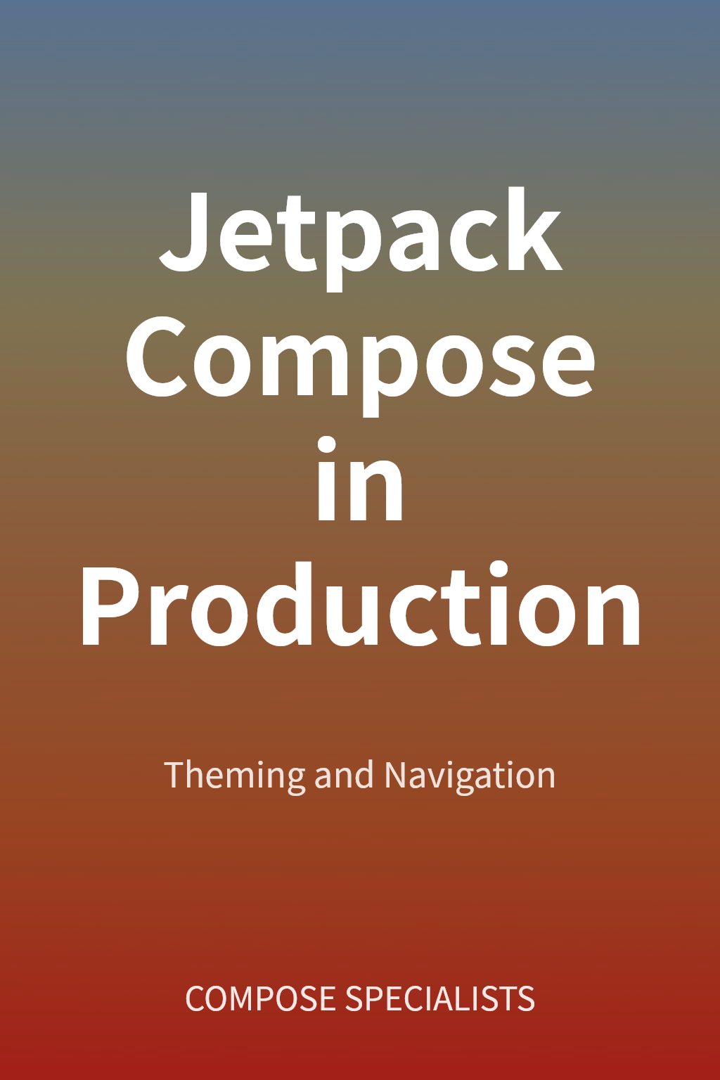 Jetpack Compose in Production cover