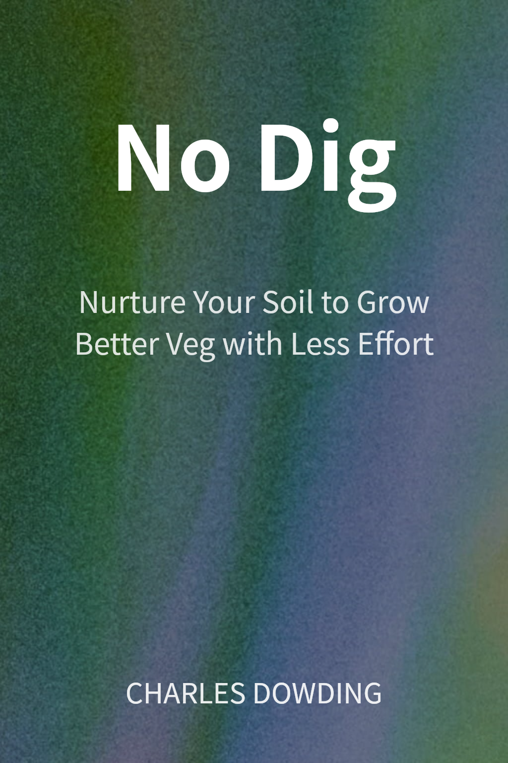No Dig cover