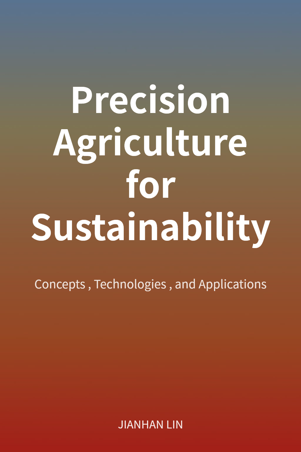 Precision Agriculture for Sustainability cover