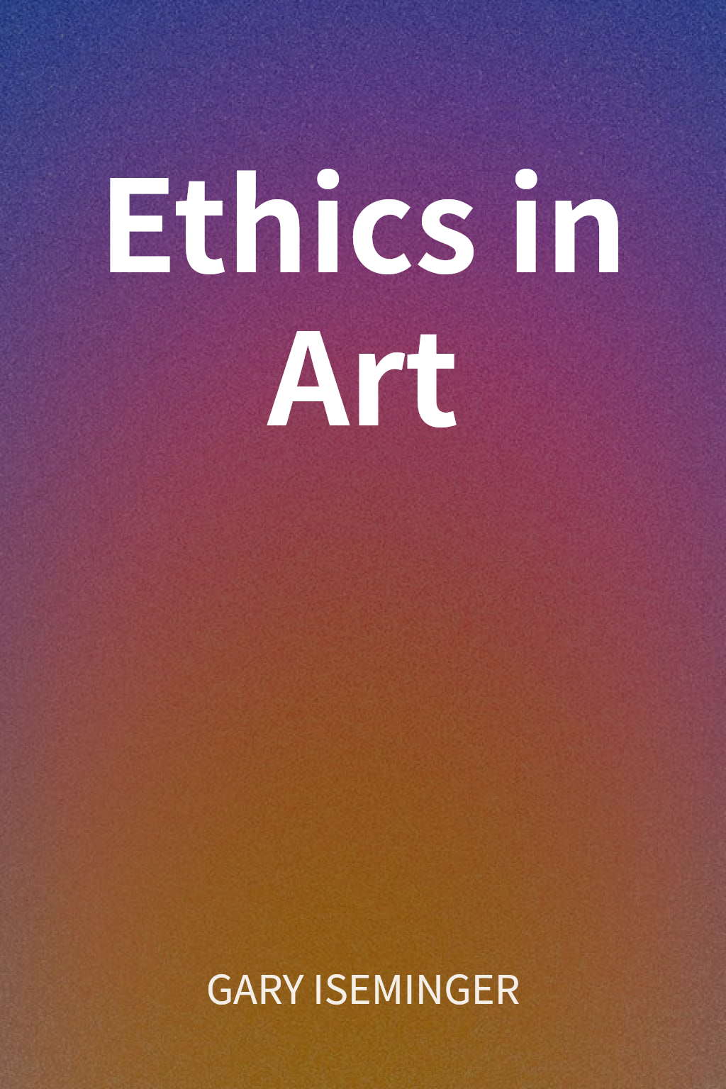 Ethics in Art cover