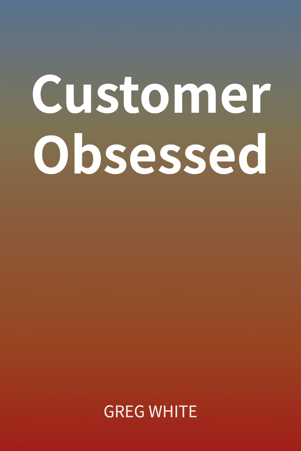 Customer Obsessed cover