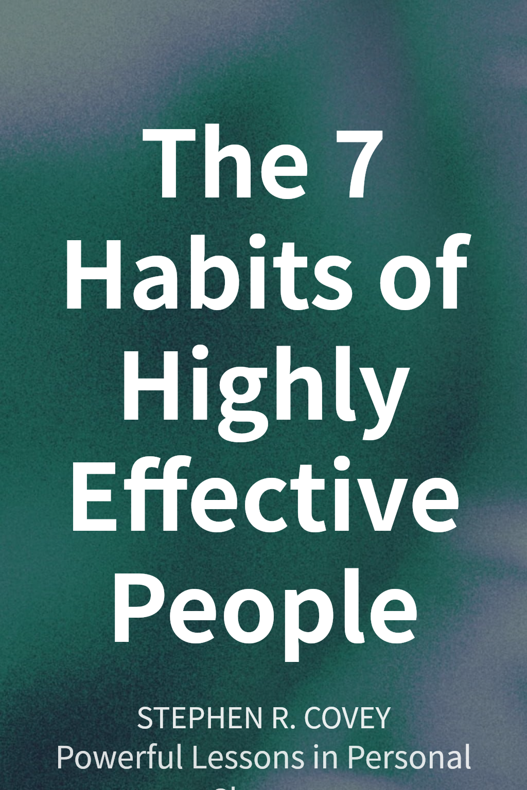The 7 Habits of Highly Effective People cover