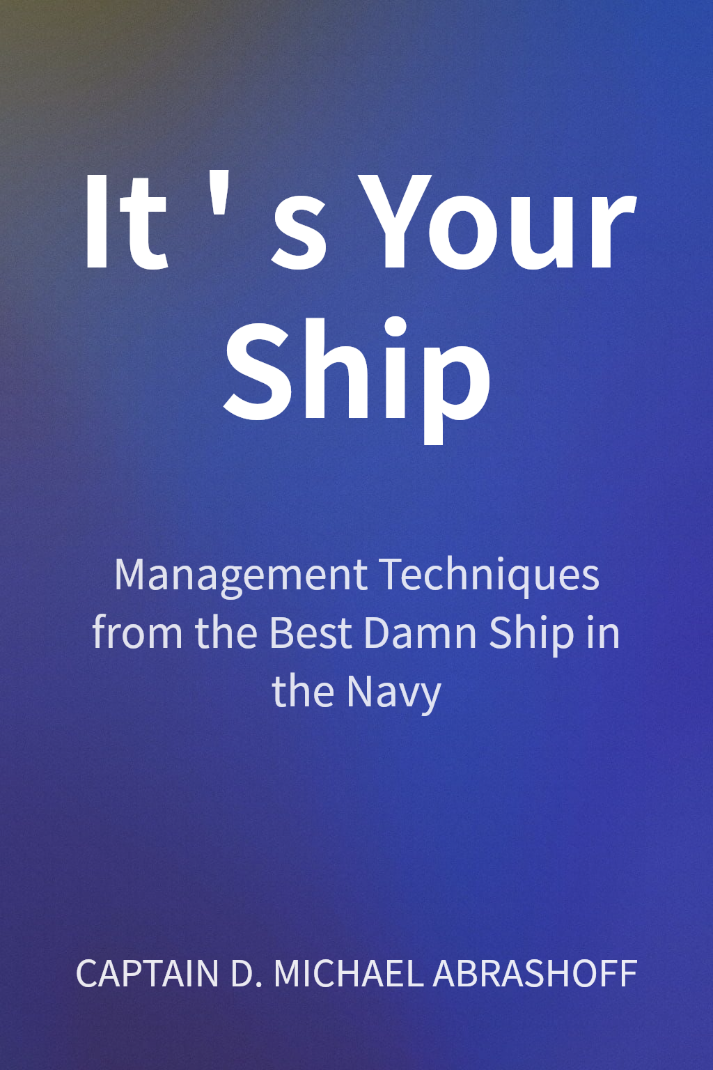 It's Your Ship cover