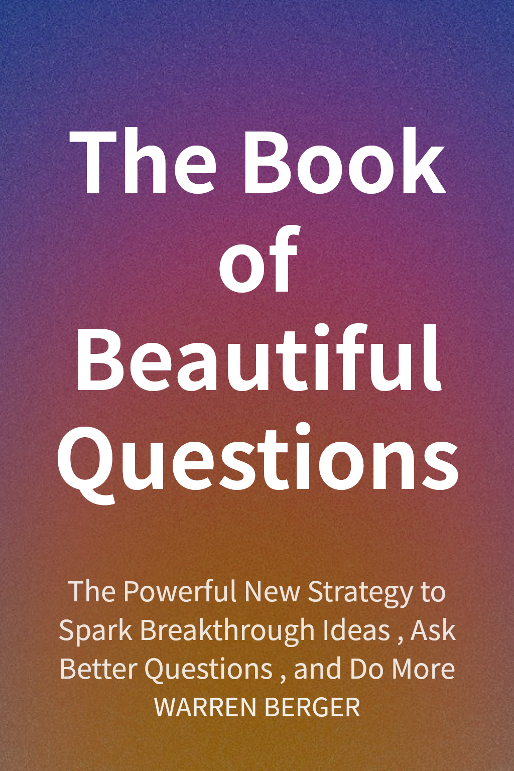 The Book of Beautiful Questions cover