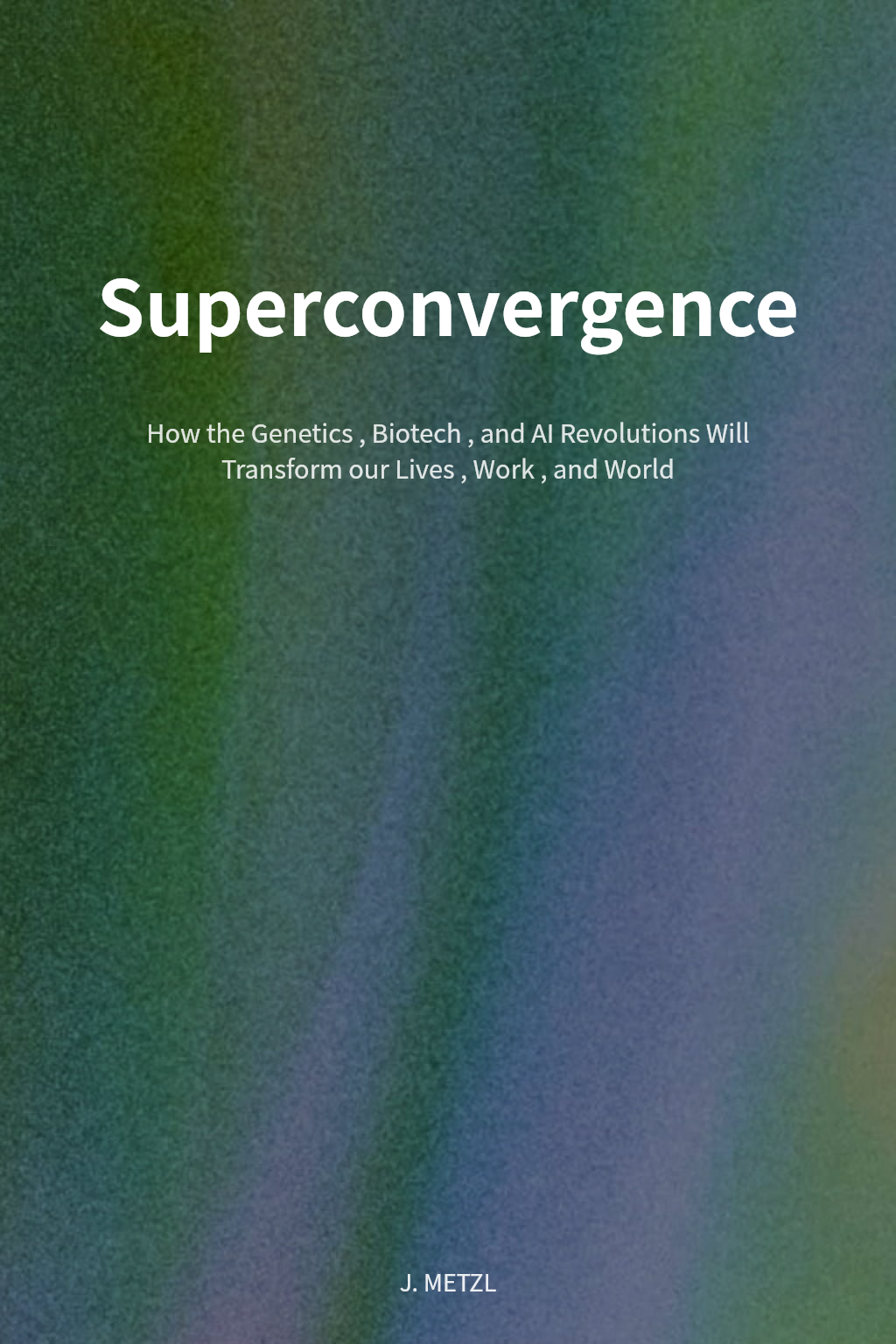Superconvergence cover