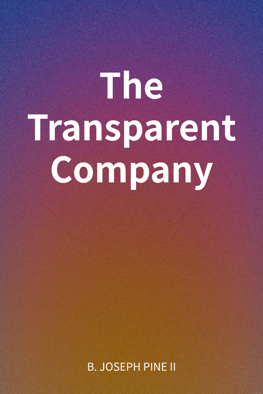 The Transparent Company cover