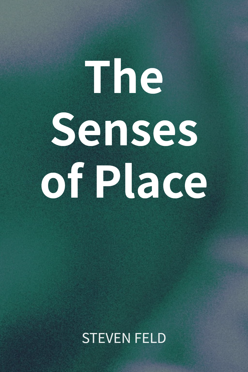 The Senses of Place cover