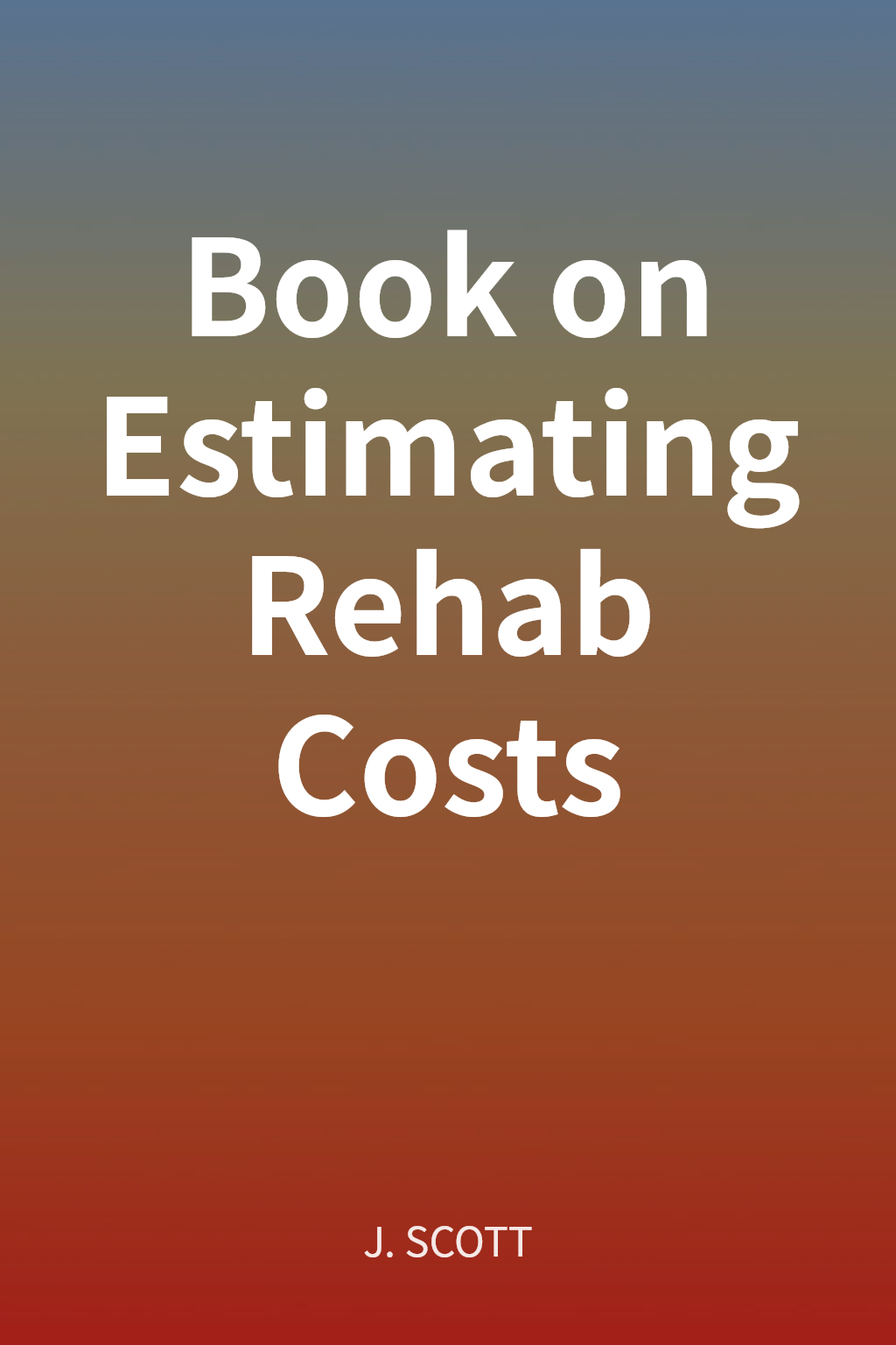 Book on Estimating Rehab Costs cover