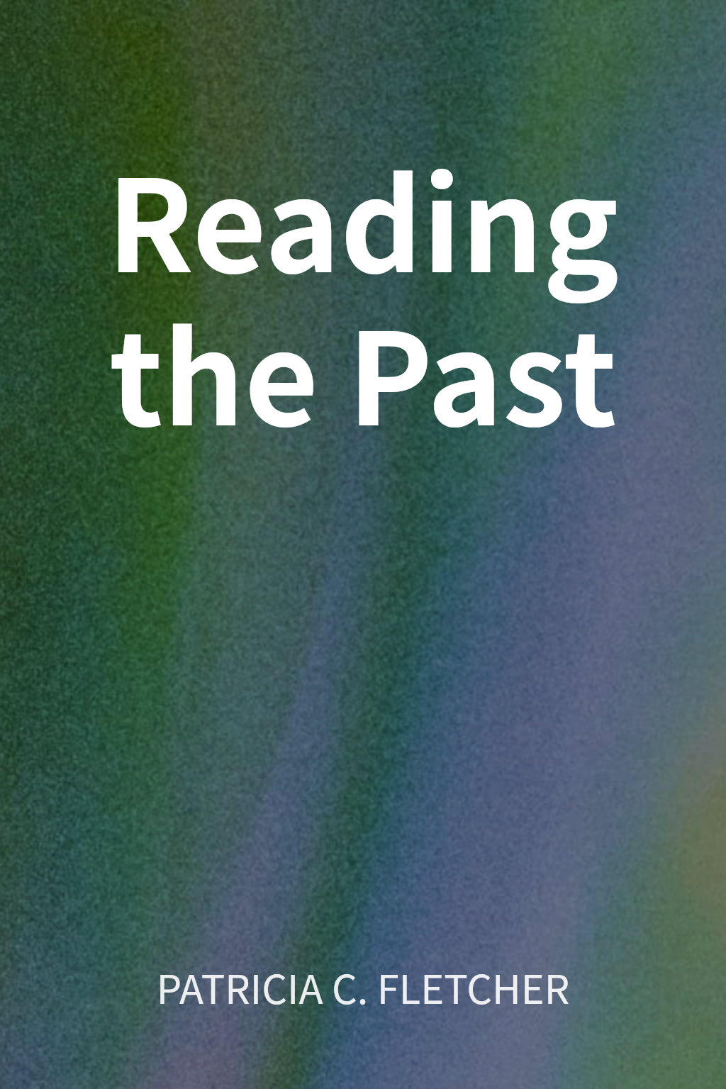 Reading the Past cover