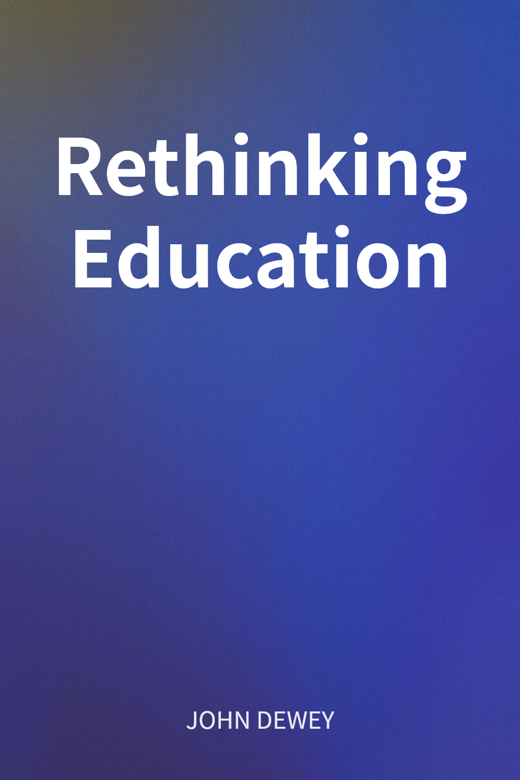 Rethinking Education cover