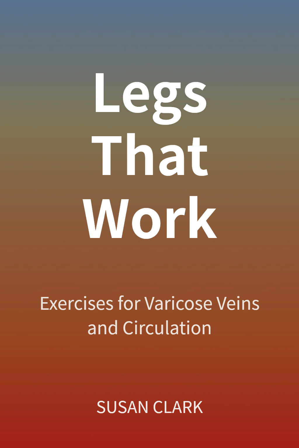 Legs That Work cover