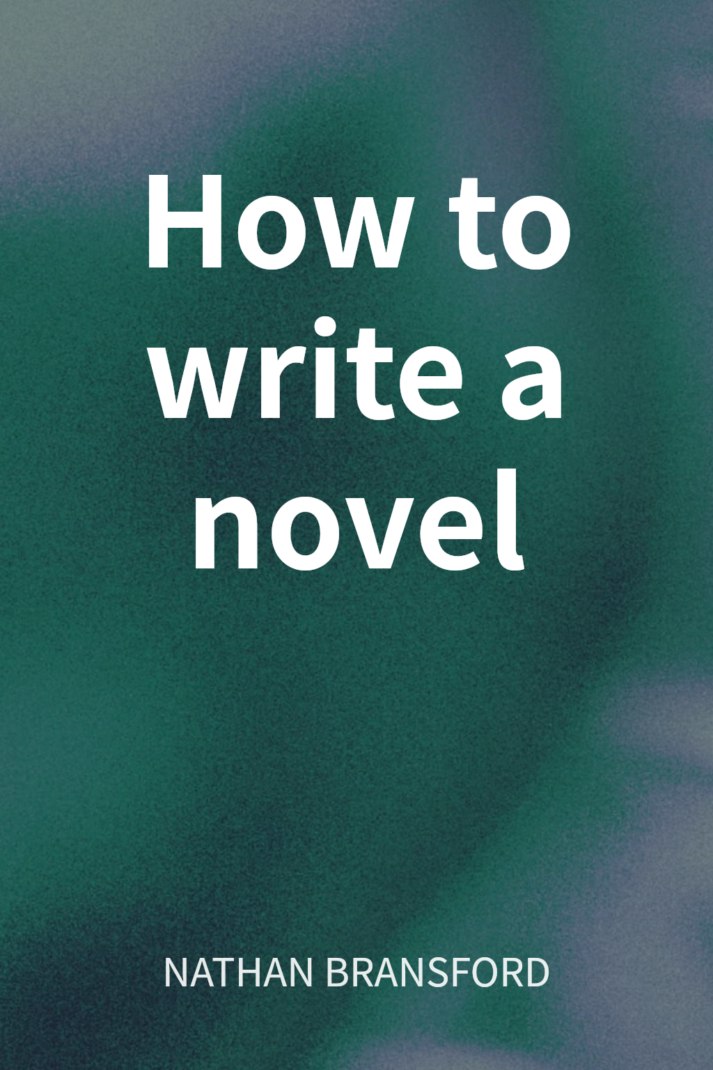 How to write a novel cover