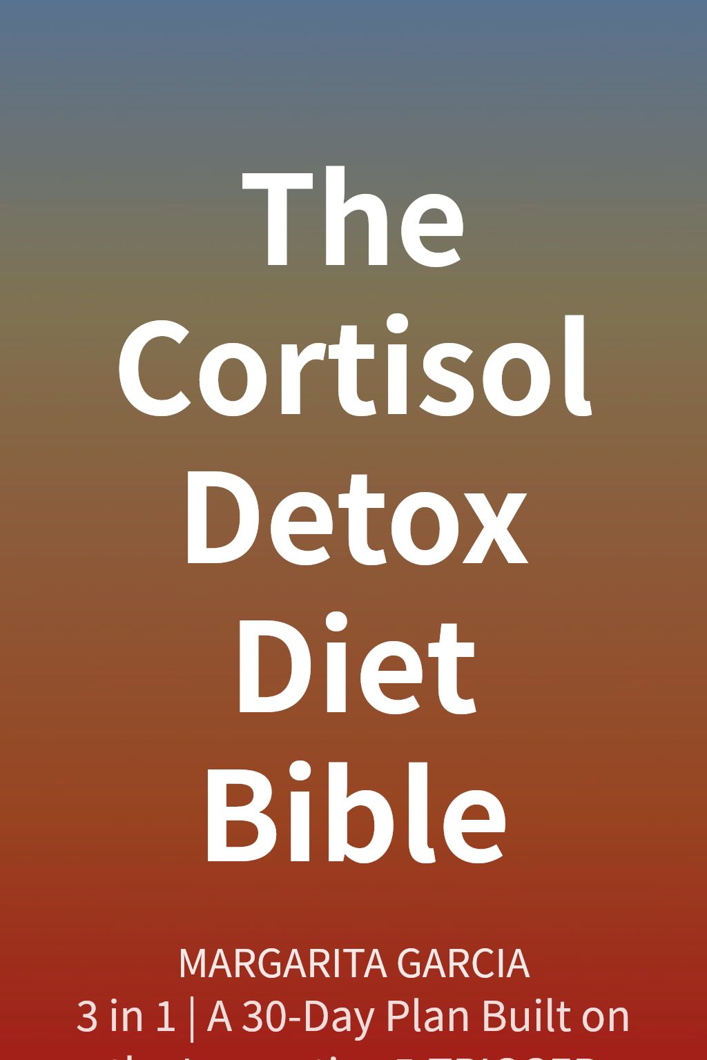 The Cortisol Detox Diet Bible cover